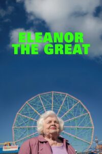Eleanor the Great เอเลนอร์ผู้ยิ่งใหญ่ ซับไทย