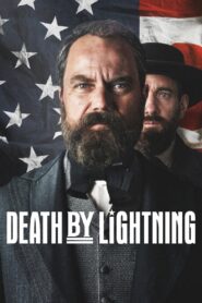 Death by Lightning ฟ้าผ่าชี้ชะตาเมือง พากย์ไทย/ซับไทย