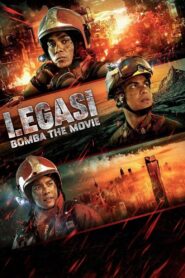 Legasi Bomba the Movie ตำนานนักผจญเพลิง พากย์ไทย/ซับไทย
