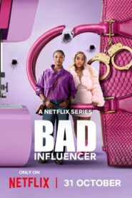Bad Influencer อินฟลูเอนเซอร์พันธุ์แสบ ซับไทย 