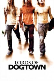 Lords of Dogtown เด็กบอร์ดพันธุ์ซ่าส์ขาติดล้อ พากย์ไทย