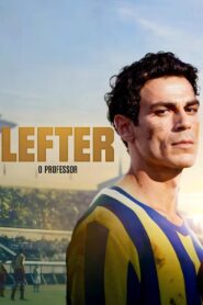 Lefter The Story of the Ordinarius ตำนานฟุตบอลเหนือธรรมดา ซับไทย