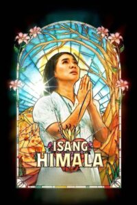 Isang Himala(A Miracle) ปาฏิหาริย์ ซับไทย
