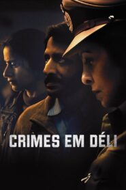 Delhi Crime Season 1 ล่าเดนเดลี ปี 1 ซับไทย