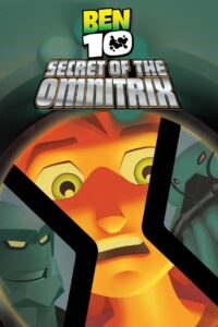 Ben 10 Secret Of The Omnitrix เบ็นเท็น ตอน ความลับของออมนิทริกซ์ พากย์ไทย