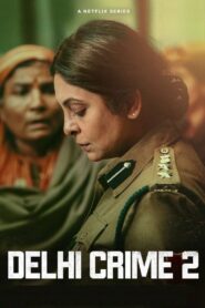 Delhi Crime Season 2 ล่าเดนเดลี ปี 2 ซับไทย