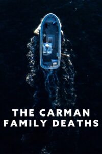 The Carman Family Deaths ปริศนาตระกูลคาร์แมน ซับไทย