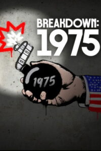 Breakdown 1975 ปีที่โลกพลิกผัน ซับไทย