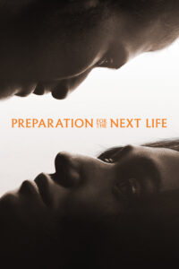 Preparation for the Next Life หากชีวิตนี้เพียงทางผ่าน พากย์ไทย