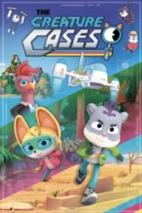The Creature Cases Season 4 ปริศนาคดีสัตว์ป่า ปี 4 พากย์ไทย/ซับไทย