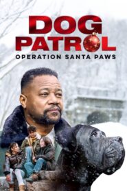 Dog Patrol Operation Santa Paws ซับไทย
