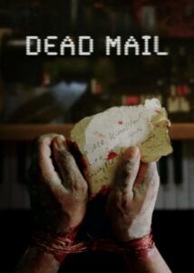 Dead Mail ซับไทยแปล ซูม