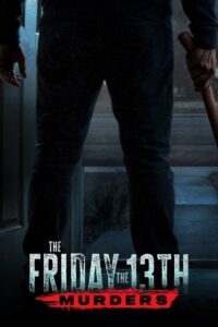 The Friday the 13th Murders ฆาตกรรมศุกร์ 13 ซับไทย