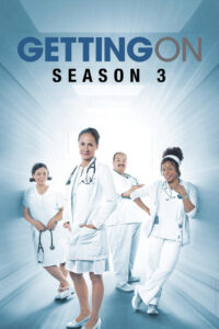 Getting On Season 3 เกตติ้ง ออน ปี 3 พากย์ไทย/ซับไทย