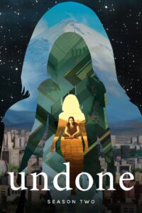 Undone Season 2 ท่องเวลาบิดจินตนาการเหนือจริง ปี 2 ซับไทย