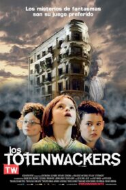 Los Totenwackers จิ๋วแจ๋ว ปริศนาตึกอาถรรพ์ พากย์ไทย