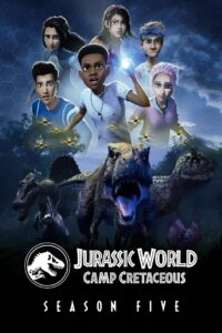 Jurassic World Camp Cretaceous Season 5 จูราสสิค เวิลด์ ค่ายครีเทเชียส ปี 5 พากย์ไทย/ซับไทย