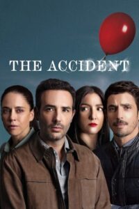 The Accident Season 1 อุบัติเหตุ ปี 1 พากย์ไทย/ซับไทย