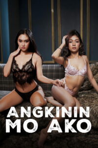 Angkinin Mo Ako ซับไทย