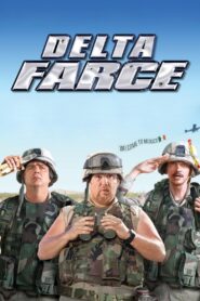 Delta Farce กองร้อยซ่าส์ ผ่าเหล่าเพี้ยน พากย์ไทย