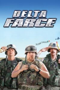 Delta Farce กองร้อยซ่าส์ ผ่าเหล่าเพี้ยน พากย์ไทย