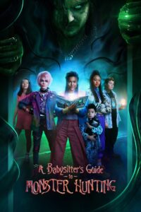 A Babysitters Guide to Monster Hunting คู่มือล่าปีศาจ ฉบับพี่เลี้ยง พากย์ไทย/ซับไทย