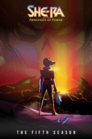 She-Ra and the Princesses of Power Season 5 ชีร่า: เจ้าหญิงพิทักษ์จักรวาล ปี 5 พากย์ไทย/ซับไทย