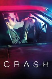 Crash รักดิบ พากย์ไทย