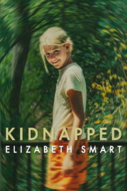 Kidnapped Elizabeth Smart คดีลักพาตัว เอลิซาเบธ สมาร์ท พากย์ไทย/ซับไทย