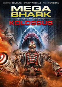 Mega Shark vs Kolossus ฉลามยักษ์ปะทะหุ่นพิฆาตล้างโลก พากย์ไทย