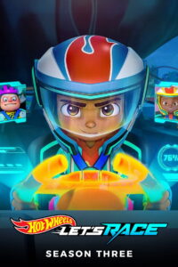 Hot Wheels Let s Race Season 3 ฮอตวีลส์ ซิ่งสุดใจให้ถึงฝัน ปี 3 พากย์ไทย/ซับไทย