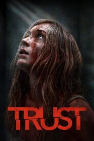 Trust ล่อเธอไปเชือด พากย์ไทย/ซับไทย