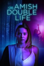 My Amish Double Life ซับไทย