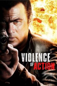 Violence of Action ปฏิบัติการโจรกรรมเดือด พากย์ไทย