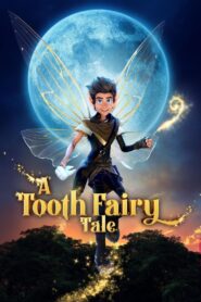 A Tooth Fairy Tale ซับไทย