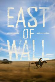East of Wall อีสต์ออฟวอลล์ ซับไทย