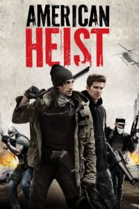 American Heist โคตรคนปล้นระห่ำเมือง พากย์ไทย