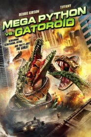 Mega Python vs Gatoroid สงครามโคตรพันธุ์ เลื้อยคลานสยองโลก พากย์ไทย