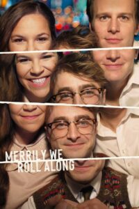 Merrily We Roll Along มิตรภาพฝันเมื่อวันวาน ซับไทย