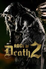 The ABCs of Death 2 บันทึกลำดับตาย 2 พากย์ไทย