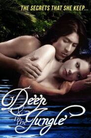 Deep In The Jungle ปาฏิหาริย์รักต่างพันธุ์ พากย์ไทย