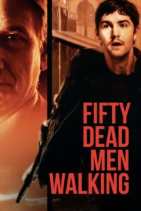 50 Dead Men Walking ล่าทรชนเดนคนดิบ พากย์ไทย