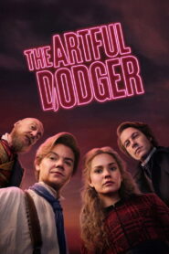 The Artful Dodger Season 2 อาร์ตฟุล ด๊อดเจอร์ ปี 2 ซับไทย