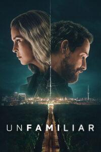 Unfamiliar สายลับซ่อนเร้น พากย์ไทย/ซับไทย