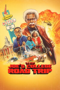 Joes College Road Trip โร้ดทริปป่วนกับคุณปู่โจ พากย์ไทย/ซับไทย