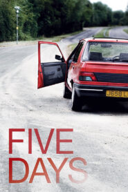 Five Days ไฟฟ์เดย์ส พากย์ไทย/ซับไทย