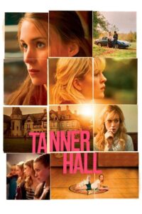 Tanner Hall สวรรค์รักไม่สิ้นสุด พากย์ไทย