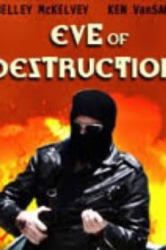 E.V.E. of Destruction ขุมพลังมหาวิบัติทลายโลก พากย์ไทย