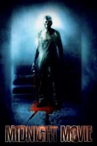 Midnight Movie มิดไนท์ มูฟวี่ โหดสยองรอบดึก พากย์ไทย