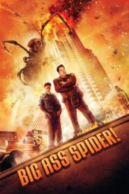 Big Ass Spider โคตรแมงมุม ขยุ้มแอลเอ พากย์ไทย
